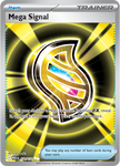 Mega Signal (Ultra Rare)